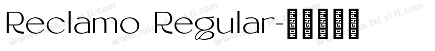 Reclamo Regular字体转换